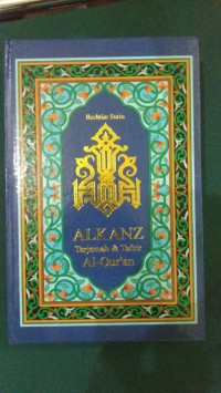 ALKANZ ; Terjemah & Tafsir Al-Qur'an Jilid 2 [Juz 11-20]