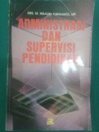 Administrasi Dan Supervisi Pendidikan