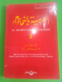 Al Arabiyyah Bin-Namadzij Juz 3