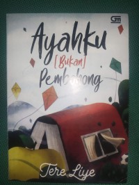 Ayahku [Bukan] Pembohong