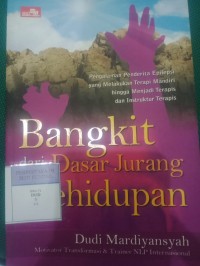 Bangkit dari Dasar Jurang Kehidupan