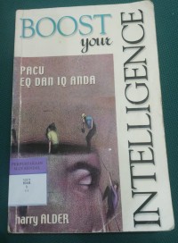 Boost your Intelligence ; Pacu EQ dan IQ Anda