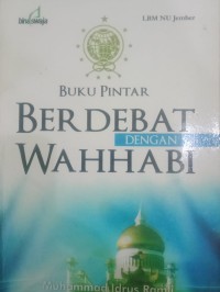 Buku Pintar Berdebat dengan Wahabi