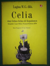 Celia dan Gelas-gelas do Kepalanya