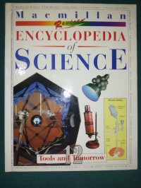 Encyclopedia of Science : Tools and Tomorrow 12