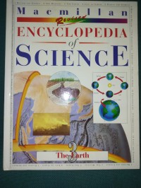 Encyclopedia of Science : The Earth 3