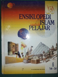 Ensiklopedi Islam untuk Pelajar Jilid 6