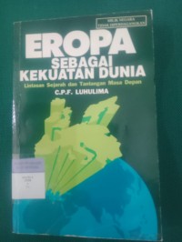 Eropa Sebagai Kekuatan Dunia