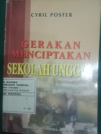 Gerakan Menciptakan Sekolah Unggul