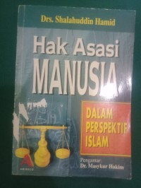 Hak Asasi Manusia ; Dalam Perspektif Islam