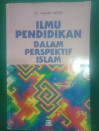 Ilmu Pendidikan Dalam Perspektif Islam