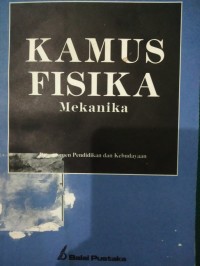 Kamus Fisika Mekanika