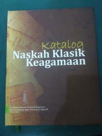 Katalog Naskah Klasik  Keagamaan