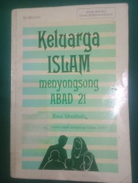 Keluarga Islam Menyongsong Abad 21