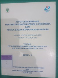 Keputusan Bersama Menteri Kesehatan Republik Indonesia Dan Kepala Badan Kepegawaian Negara