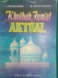 Khotbah Jumat Aktual