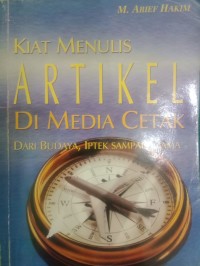 Kiat Menulis Artikel Di Media Cetak