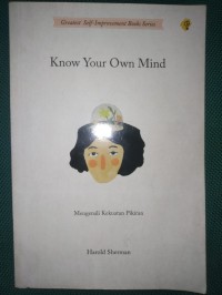 Know Your Own Mind