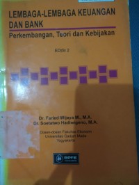 Lembaga-Lembaga Keuangan Dan Bank : Perkembangan, Teori dan Kebijakan Edisi 2