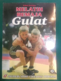 Melatih Remaja Gulat