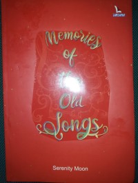 Memories of the old Songs