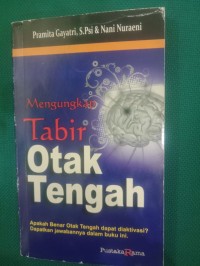 Mengungkap Tabir Otak Tengah