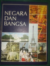 Negara Dan Bangsa : Eropa-Amerika Utara Jilid 7