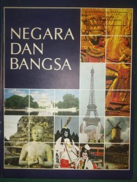 Negara Dan Bangsa : Afrika Jilid 1