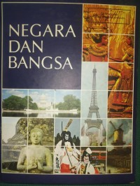 Negara Dan Bangsa : Asia-Australia-Selandia Baru-Oseania-Eropa Jilid 4