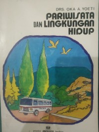 Pariwisata Dan Lingkungan Hidup