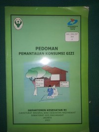 Pedoman Pemantauan Konsumsi Gizi