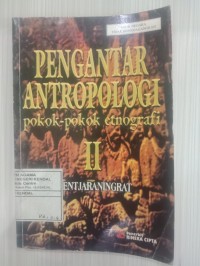 Pengantar Antropologi ; Pokok-pokok Etnografi II