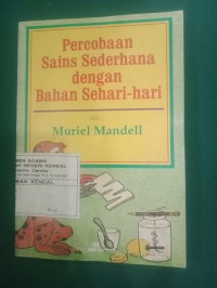 Percobaan Sains Sederhana dengan Bahan Sehari-hari