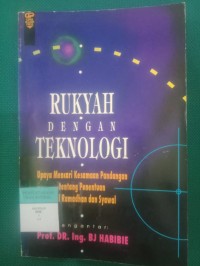 Rukyah Dengan Teknologi ; Upaya Mencari Kesamaan Pandangan tentang Penentuan Awal Ramadhan dan Syawal