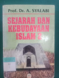 Sejarah dan Kebudayaan Islam 2