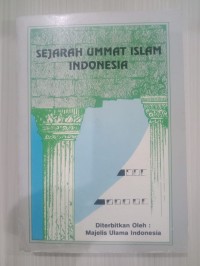 Sejarah Ummat Islam Indonesia