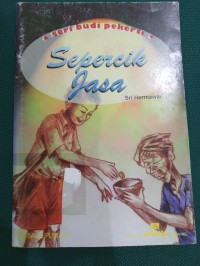 Sepercik Jasa ; Seri Budi Pekerti