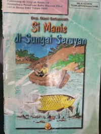 Si Manis di Sungai Seruyan