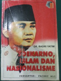 Soekarno, Islam, Dan Nasionalisme