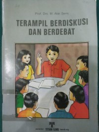 Terampil Berdiskusi dan Berdebat