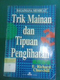 Trik Mainan dan Tipuan Penglihatan