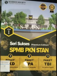 Seri Sukses SPMB PKN STAN ; Premium Edition Jilid 1